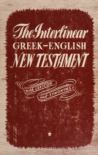 Cover for The interlinear literal translation of the Greek New Testament