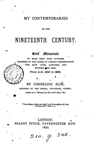Cover for My contemporaries of the nineteenth century, brief memorials of more than 400 ministers of the ...