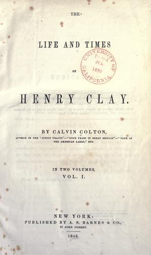 Cover for The life and times of Henry Clay