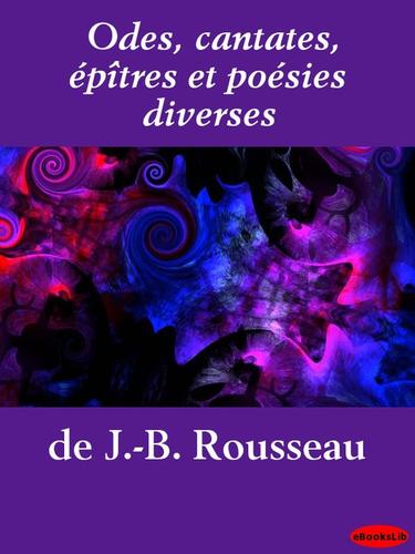 Cover for Odes, cantates, epitres et poesies diverses