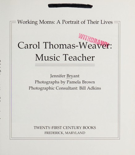 Cover for Carol Thomas-Weaver, music teacher