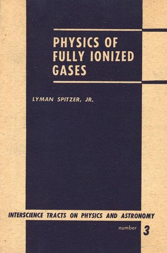 Cover for Physics of fully ionized gases.