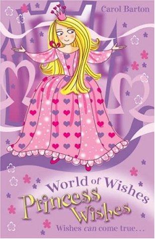Cover for Princess Wishes (World of Wishes)