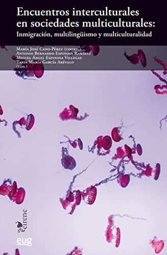 Cover for Encuentros interculturales en sociedades multiculturales