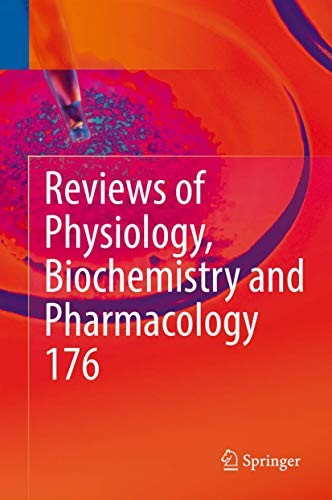 Cover for Reviews of Physiology, Biochemistry and Pharmacology 176