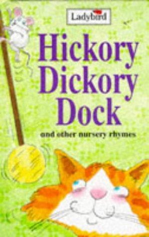 Cover for Hickory Dickory Dock (Nursery Rhyme Collection)