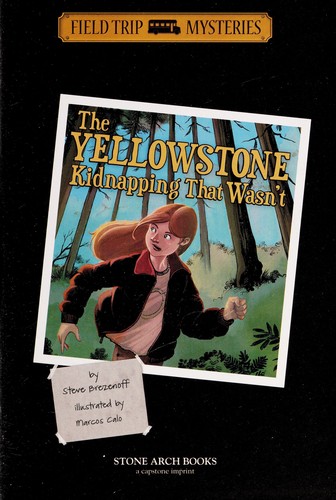 Cover for The Yellowstone kidnapping that wasn't