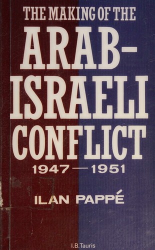 Cover for The making of the Arab-Israeli conflict, 1947-51