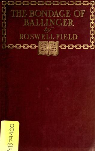 Cover for The bondage of Ballinger