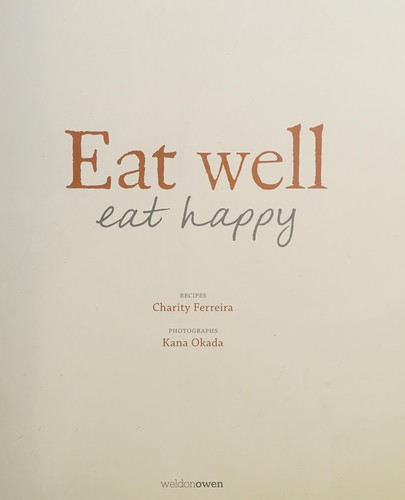 Cover for Eat well, eat happy