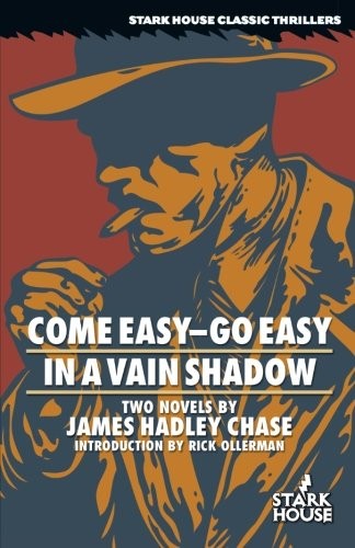 Cover for Come Easy-Go Easy / In a Vain Shadow