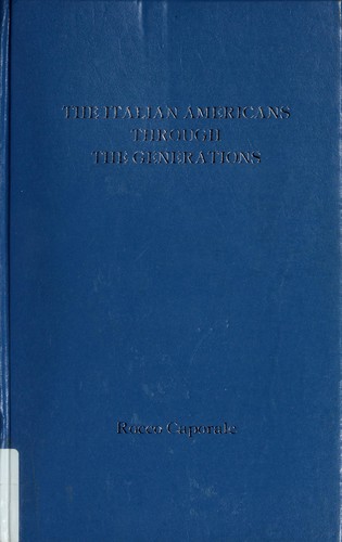 Cover for The Italian Americans through the generations