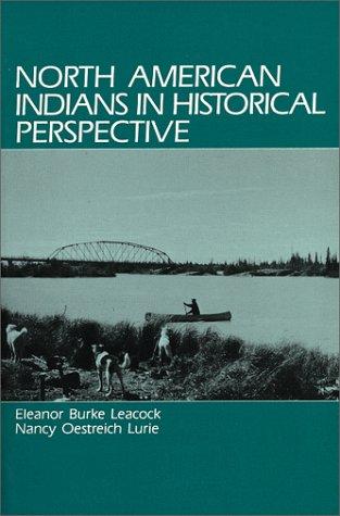 Cover for North American Indians in Historical Perspective