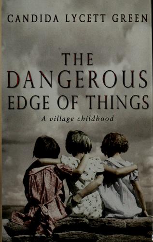 Cover for The dangerous edge of things