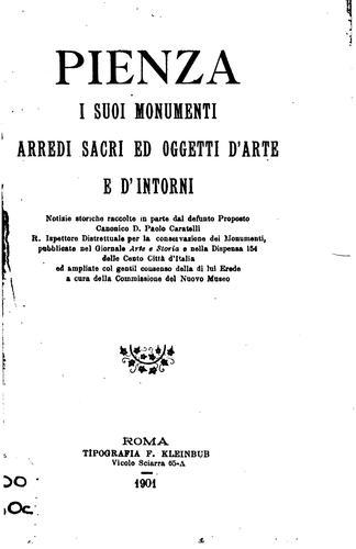Cover for Pienza i suoi monumenti arredi sacri ed oggetti d'arte e d'intorni
