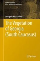 Cover for The Vegetation Of Georgia Caucasus