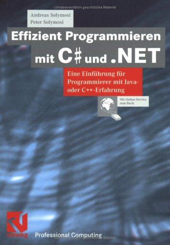 Cover for Effizient Programmieren mit C# und .NET. Eine Einführung für Programmierer mit Java- oder C++-Erfahrung