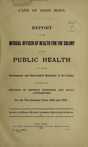 Cover for Report of the Medical Officer of Health for the Colony on the public health ...