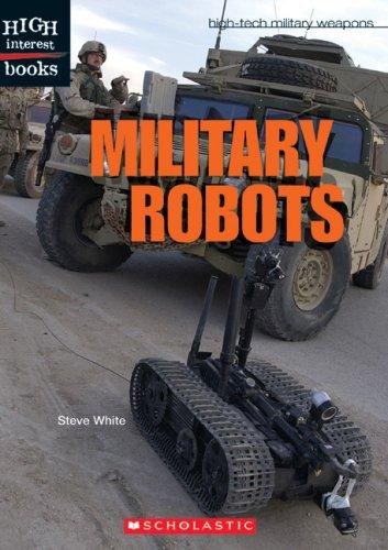 Cover for Military Robots (High Interest Books)