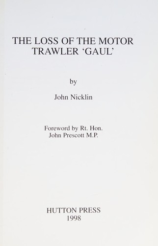 Cover for The Loss of the Motor Trawler "Gaul"