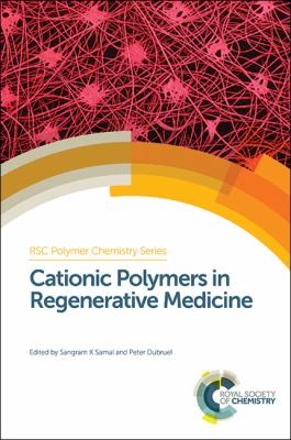 Cover for Cationic Polymers in Regenerative Medicine