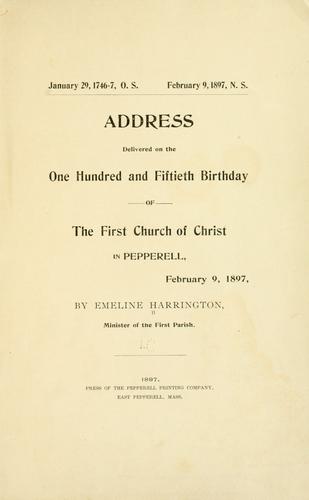 Cover for Address delivered on the one hundred and fiftieth birthday of the First Church of Christ in Pepperell