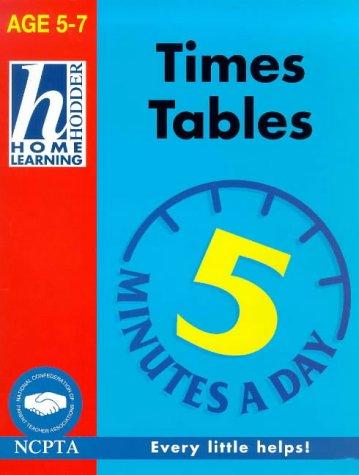 Cover for Times Tables (Hodder Home Learning 5 Minutes a Day: Age 5-7)