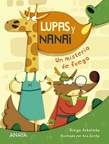 Cover for Lupas y Nanai. Un misterio de fuego