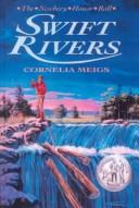Cover for Swift Rivers (Newbery Honor Roll 500)