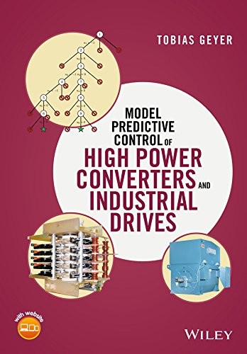 Cover for Model Predictive Control of High Power Converters and Industrial Drives