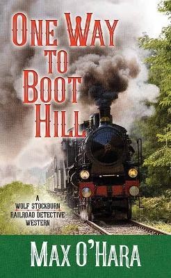 Cover for One Way to Boot Hill