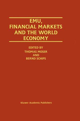 Cover for EMU, Financial Markets and the World Economy