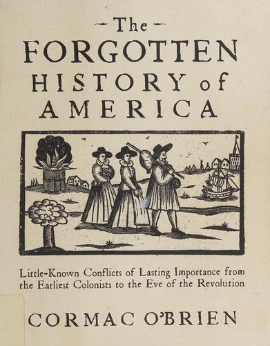 Cover for The forgotten history of America