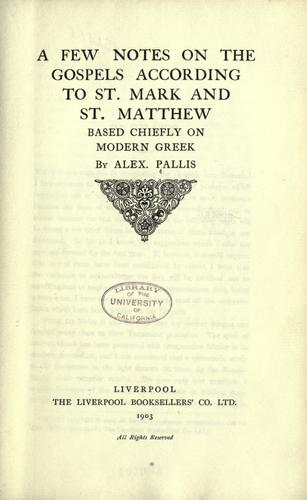Cover for A few notes on the gospels according to St. Mark and St. Matthew