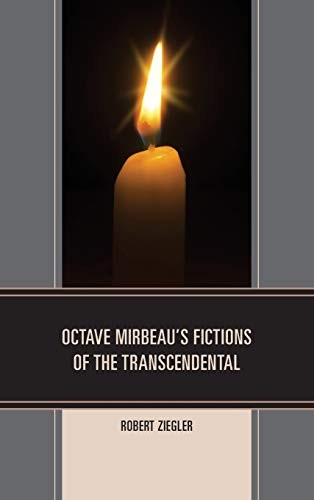 Cover for Octave Mirbeau's Fictions of the Transcendental