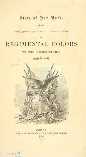 Cover for Proceedings attending the presentation of regimental colors to the Legislature, April 20, 1864.