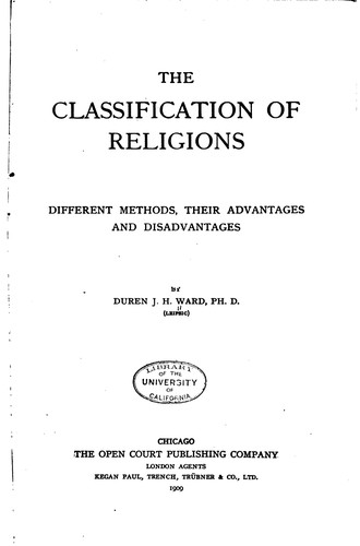 Cover for The Classification of Religions: Different Methods, Their Advantages and ...