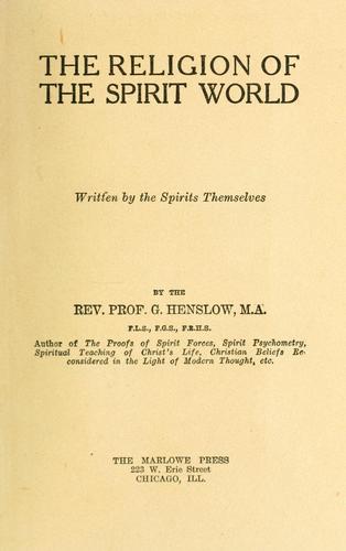 Cover for The religion of the spirit world written by the spirits themselves.