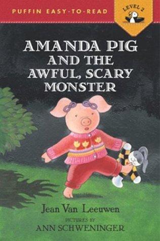Cover for Amanda Pig and the Awful, Scary Monster (Easy-to-Read, Puffin)