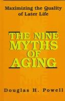 Cover for The nine myths of aging