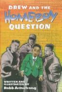 Cover for Drew and the homeboy question