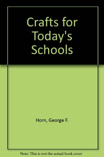 Cover for Crafts for today's schools