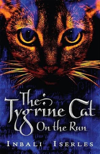Cover for The Tygrine Cat: On the Run