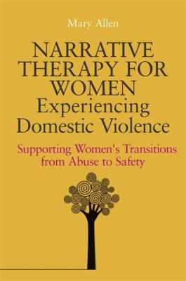 Cover for Narrative therapy for women experiencing domestic violence