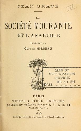 Cover for La société mourante et l'anarchie