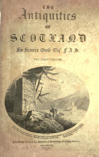 Cover for The antiquities of Scotland.