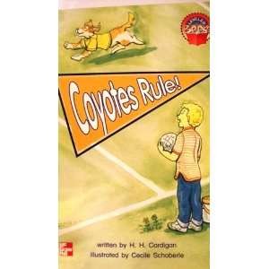 Cover for Coyotes Rule! (Leveled Books, Level Green)