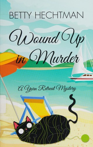Cover for Wound up in Murder