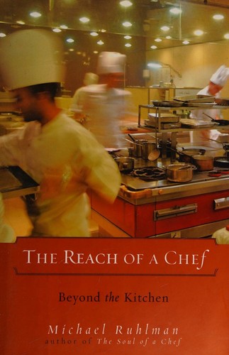 Cover for The Reach of a Chef