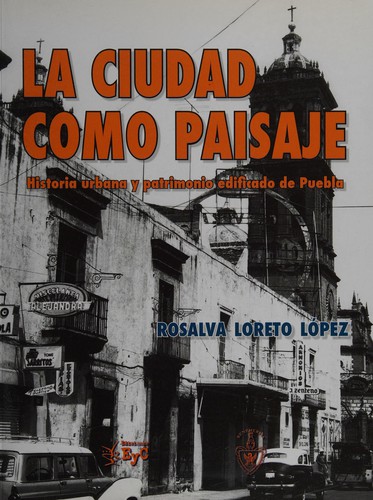 Cover for La ciudad como paisaje